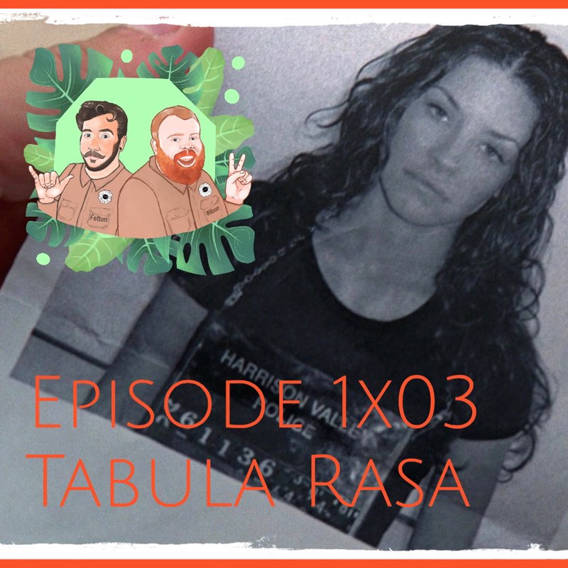 S1E2 - Episode 1x03: Tabula Rasa