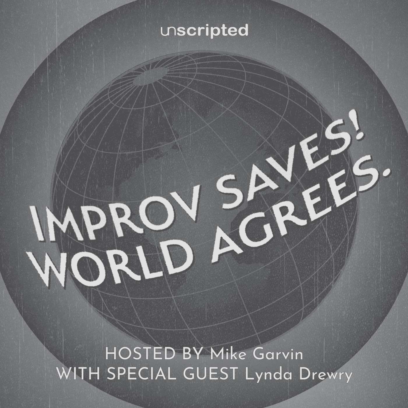S1E1 – Lifelong Improv: Hustle, Heart, and Glitter with Lynda Drewry