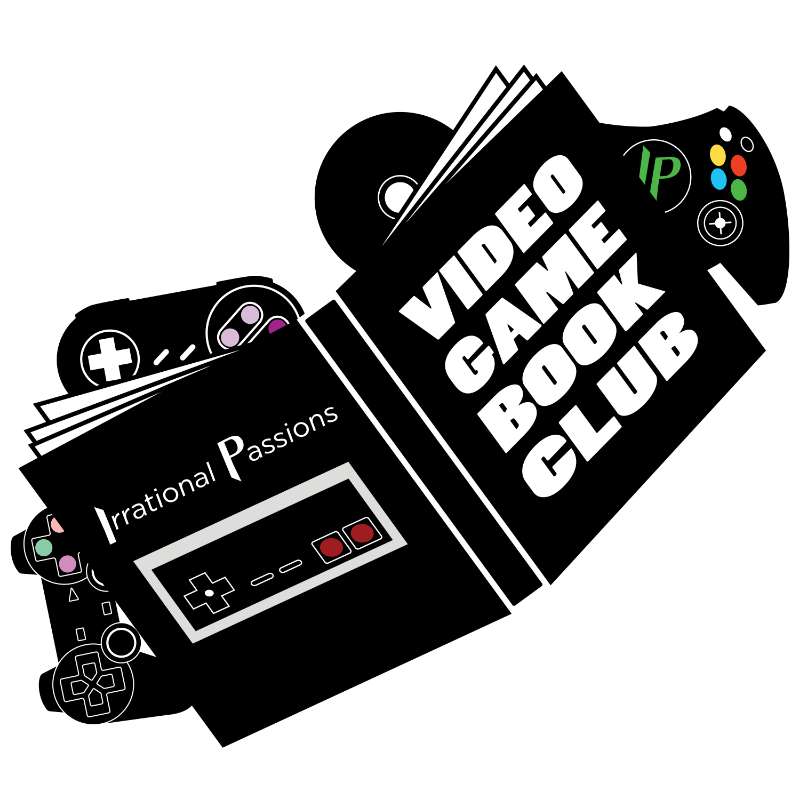 Irrational Passions\' Video Game Book Club