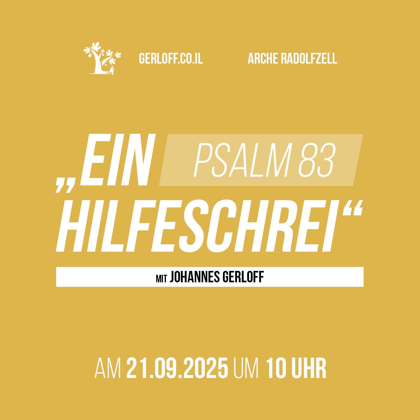 "Ein Hilfeschrei" (Psalm 83)