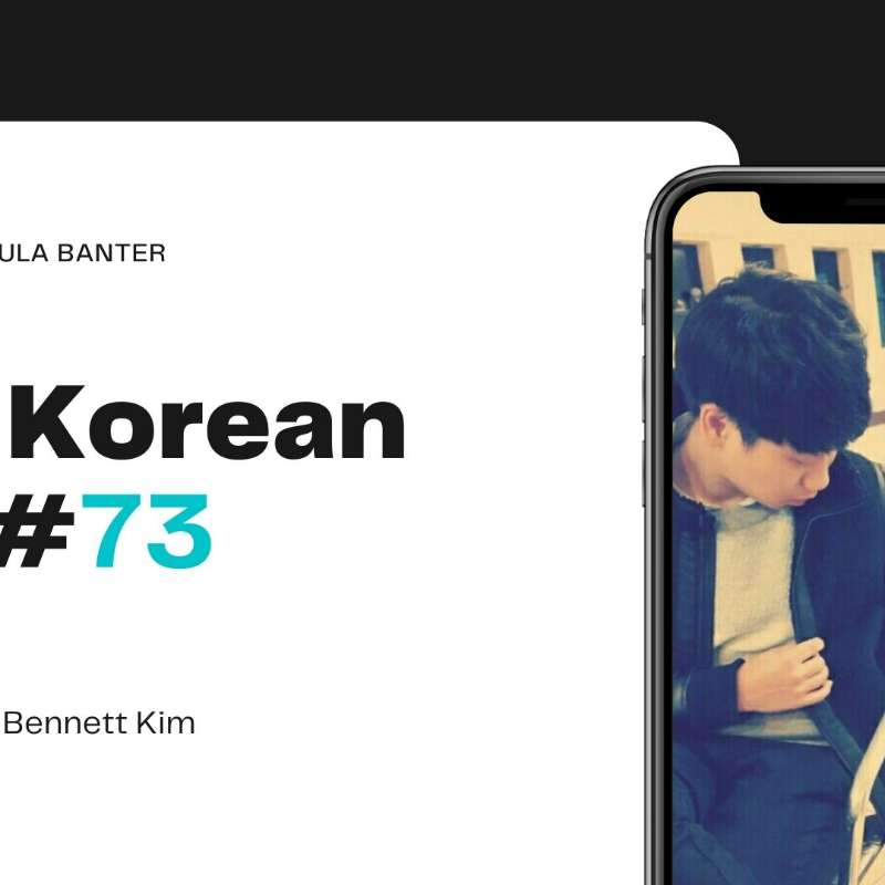 This Korean Life #73 feat Bennet Kim episode artwork