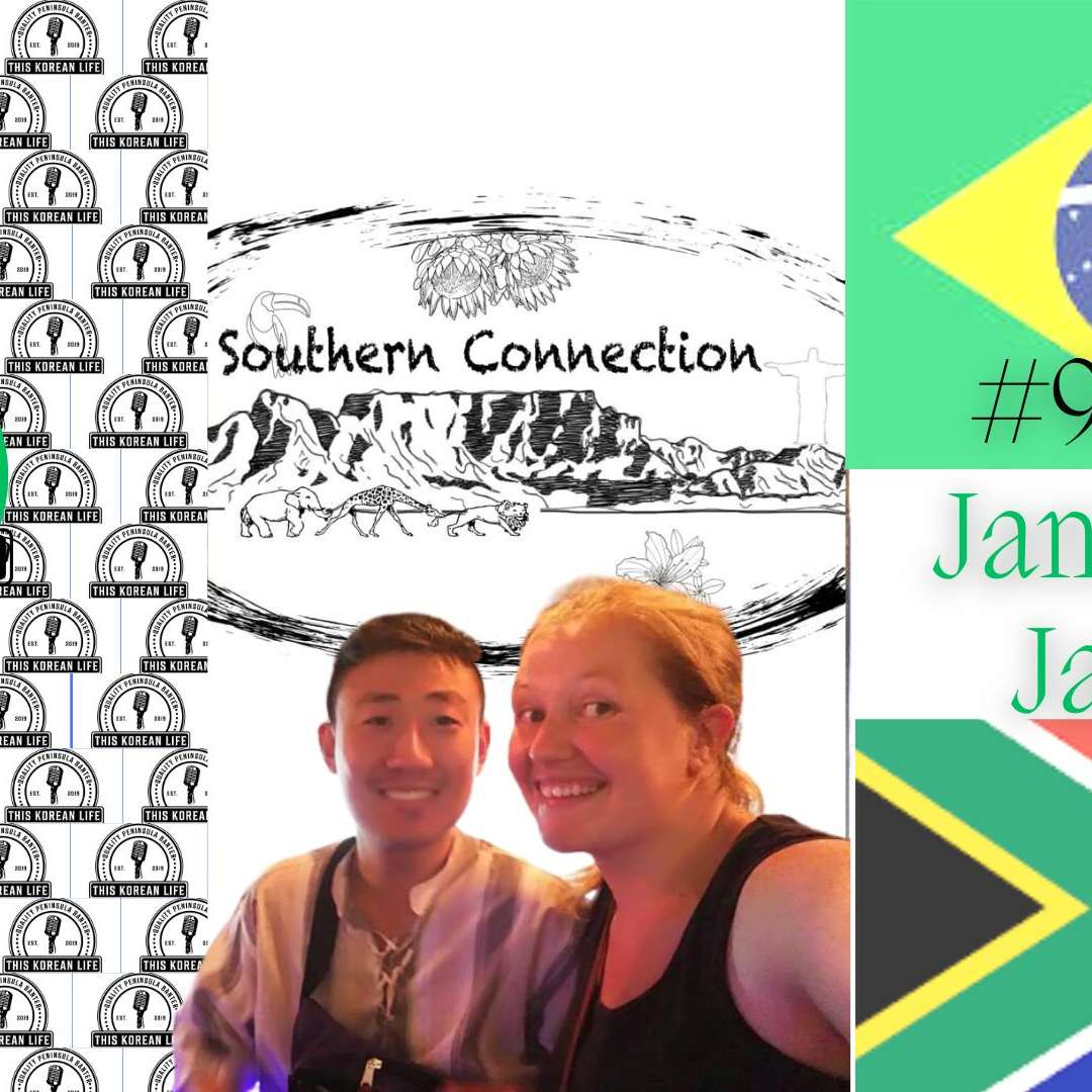 This Korean Life #94 feat Southern Connection