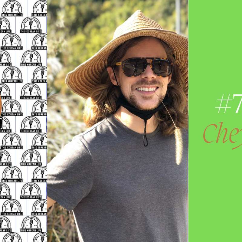 This Korean Life #77 feat Cheyne Kohl episode artwork