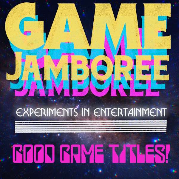 Good Game Titles episode artwork