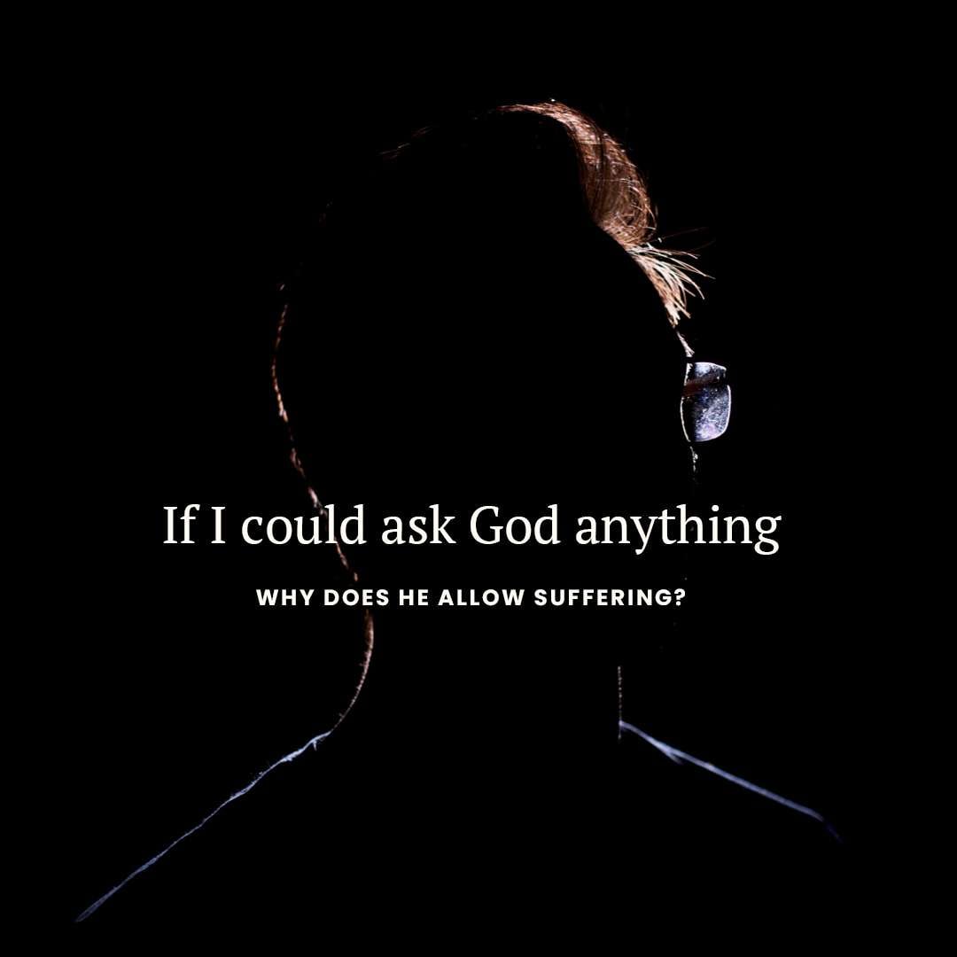 "Why does he allow suffering?" episode artwork