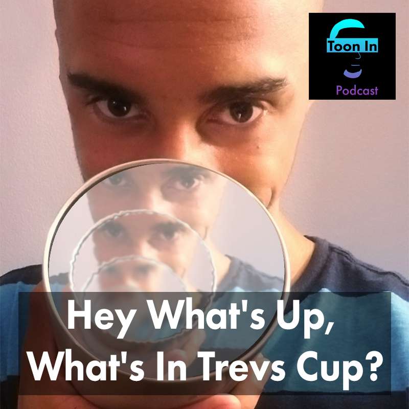 Toon In Podcast