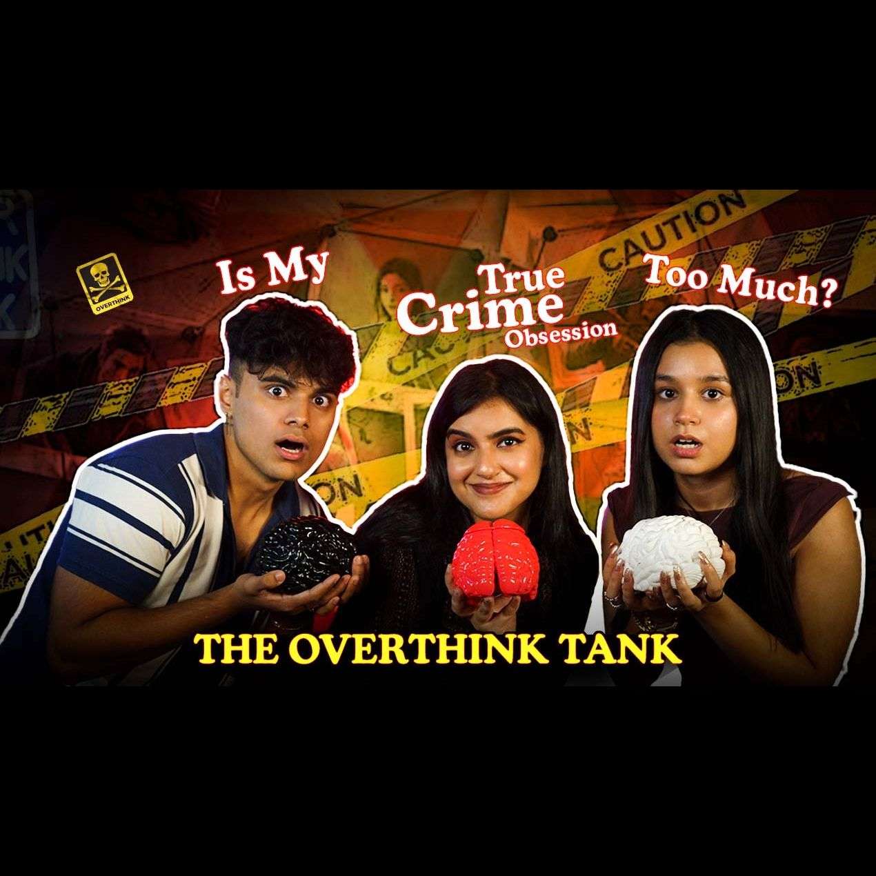 The Overthink Tank