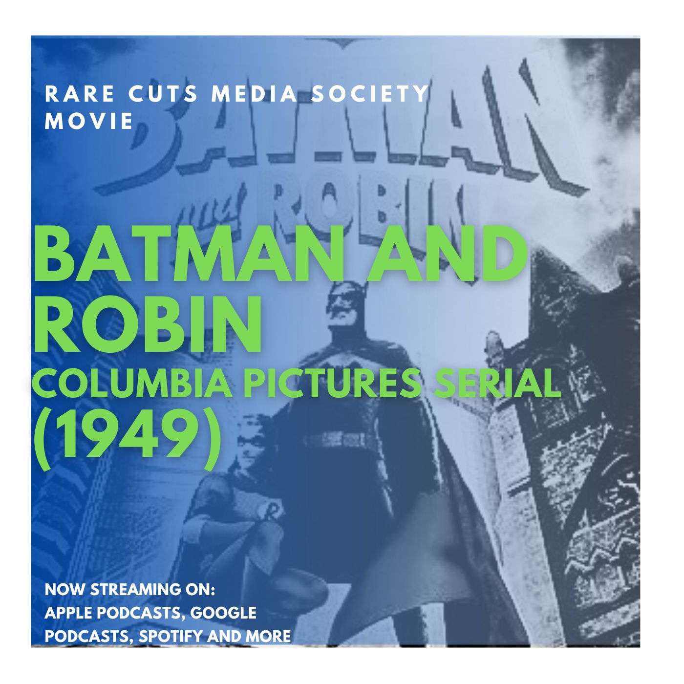 Film Serial: Batman and Robin (1949) episode artwork