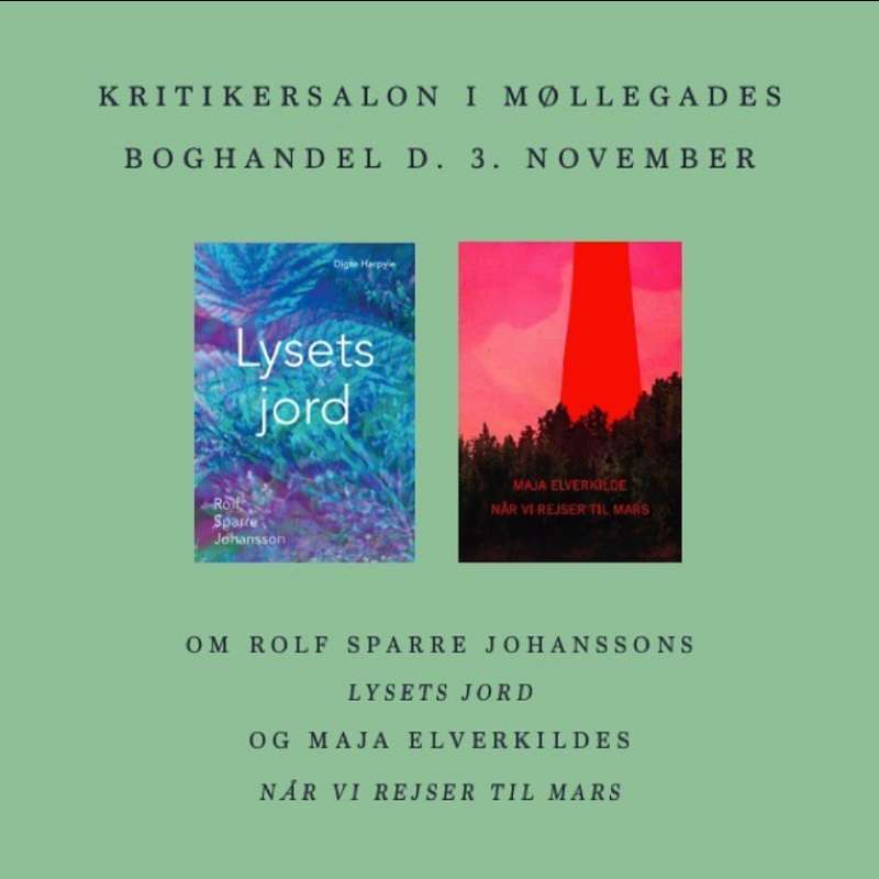 S1E4 - KRITIKERSALON - Om Rolf Sparre Johanssons 'Lysets jord' og Maja Elverkildes 'Når vi rejser til Mars'
