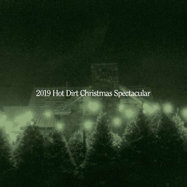 #63: 2019 Hot Dirt Christmas Spectacular thumbnail