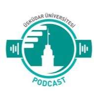Üsküdar Üniversitesi - Podcast