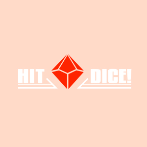 Hit Dice!